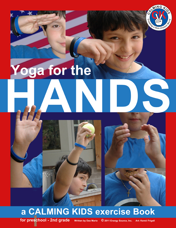 Yoga for the Hands Preschool - Second grade